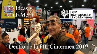 Bienvenido a, FIL Mty  - Cintermex 2019 ❤