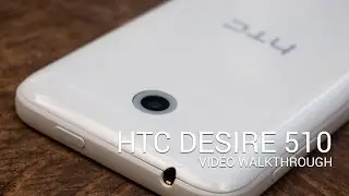 HTC Desire 510 hands-on