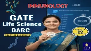 Immunology MCQ Practice | GATE &bull; BARC &bull; IIT JAM | Concept-Based Questions