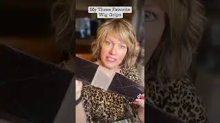 My Three Favorite Wig Grips - essential for keeping your wig from moving ALL DAY!!