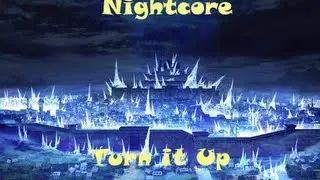 Nightcore - Turn it Up