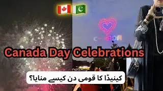Canada Day Celebration 2023: A Pakistani-Canadian's Experience 🇨🇦🎉 | BeenVlogs