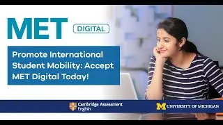 MET Digital is a High-Quality English Exam for International Admissions