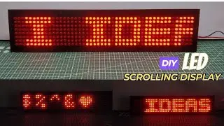 How to Make LED Scrolling Display | DIY Scrolling Text Display | LED Matrix