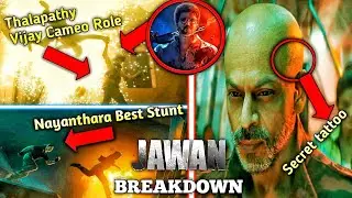 Jawan Prevue - Breakdown | Shah Rukh Khan |  Atlee |  Nayanthara | Vijay Sethupathi | Deepika