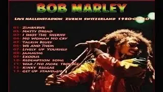 ★ Bob Marley ★ Uprising Tour, Live Hallenstadion Zurich 1980 [audio]