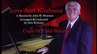 Love And Kindness - John W. Peterson