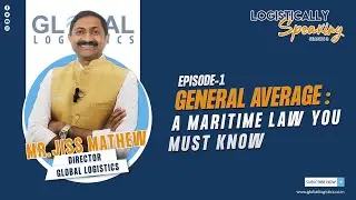 What is General Average ? A Maritime Law Explained