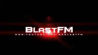 BlastFM's intro