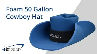 Personalized Foam 50 Gallon Cowboy Hat &ndash; Promotional Toys and Novelties by 4imprint