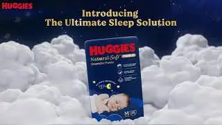 Huggies | Natural Soft Overnite Diapers | 15 sec