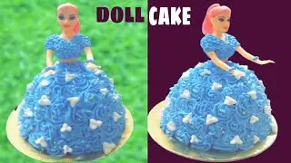 Doll Cake Recipe|How To Make Barbie Doll Cake At Home |घर पर बनाइए डॉल केक आसानी से By Poonam Sarda|