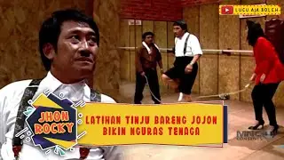 LATIHAN TINJU BARENG JOJON, BIKIN NGURAS TENAGA - JHON ROCKY