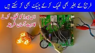 How To Check Inverter Refrigerator Identify PCB Board Repair | Inverter Refrigerator Circuit Repair 