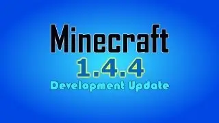 Обновление Minecraft 1.4.4