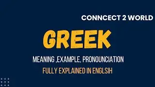 What Does  greek   Means || Meanings And Definitions With  greek    in ENGLISH