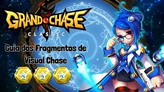 Guia dos Fragmentos de Visual Chase (Grand Chase Classic)