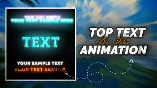 AE INSPIRED TOP TEXT ANIMATION IN ALIGHT MOTION FREE XML PRESETS QR Code
