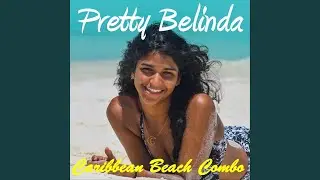 Pretty Belinda