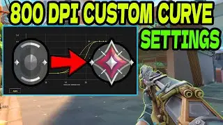 Best 800 DPI Custom Curve Settings for Valorant