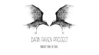 Dark Raven Project - Comeback From the Ashes (Full Album)