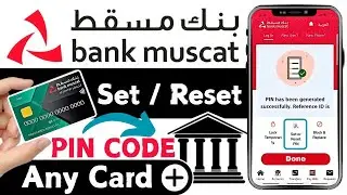 How to Set or Reset Card PIN in Bank Muscat App