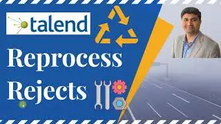 👉Reprocessing Rejects In Talend | Exceptions | Reloading corrected records In Talend 2021