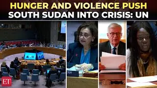 'Moving in dangerous direction...': UN issues warning over South Sudan&rsquo;s spiraling violence, hunger