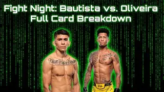 UFC Fight Night: Bautista vs. Oliveira Full Card Breakdown
