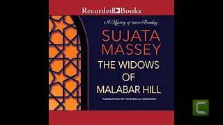 The Widows of Malabar Hill, Sujata Massey - Part 1