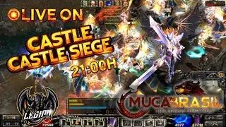 🔴LIVE ON:  MU CA BRASIL - Evento Castle Siege  05/10/2025 🟠Legion !muca !guild !discord