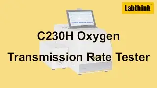 C230H 3-cell OTR Permeation Analyzer for Thin Films & Packages | Labthink