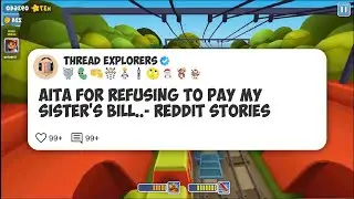 AITA For Refusing To Pay My Sister&rsquo;s Bill..- Reddit Stories #reddit 