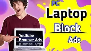अपने PC/Laptop में YouTube ads कैसे हटाए। How to remove browser ads] #gauravsara