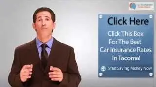 Car Insurance in Tacoma Washington - Save on Auto Insurance, Get a Quote Now!