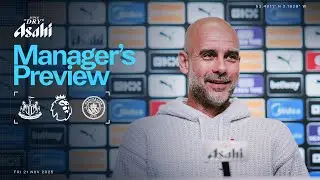 MANAGER PREVIEW | Pep Guardiola | Newcastle V Man City | Premier League