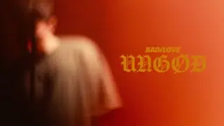 Bad/Love - UNG&Oslash;D (Official Music Video)