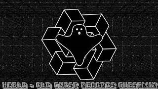 HEBLO - OLD GHOST RECORDS GUESTMIX