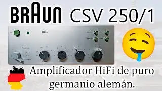 Amplificador HiFi vintage  Braun CSV 250/1 con transistores de germanio.