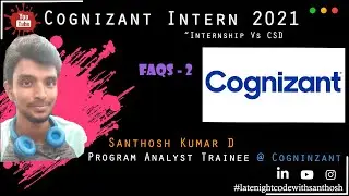 [FAQ-2] Cognizant Internship 2021 - FAQs | Must Watch | Get your answers