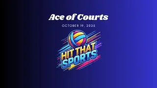 Hit That Sports - Ace of Courts Oct 19, 2025 - Finals - Ace of Spades vs Hit That Sweet Spot Part 2
