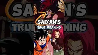What Does Saiyan Actually Mean⁉️🤔#shorts #dragonball