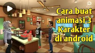 Cara buat animasi 3 karakter di plotagon mudah