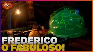 🎁 COMO DESBLOQUEAR FREDERICO, O FABULOSO (NPC SECRETO) | WoW TWW