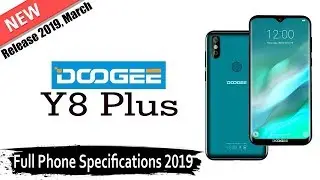 Doogee Y8 Plus - Latest Doogee Phone 2019