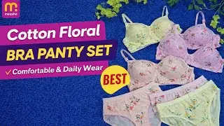 Best Cotton Floral Bra Panty Set for Women | Comfortable & Daily Wear @Meesho 