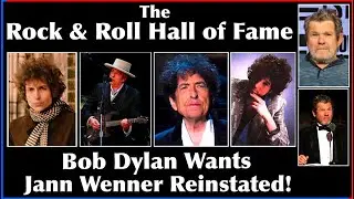 Why Bob Dylan Wants Jann Wenner Back in the Rock & Roll Hall of Fame! #therockandrollhalloffame