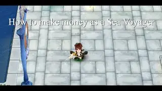 How to make money as a Sea Voyager | Pirates Online Sulinght Isle