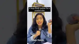 6 step skincare routine for a caramel skin. #skincareroutine #caramelskin #brightskin