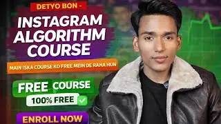 Part 20 Detyo Bon Instagram Algorithm hacking course #education #instagram #shorts #reels #trending